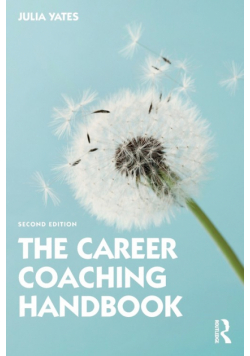 The Career Coaching Handbook