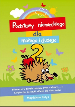 Podstawy niemieckiego dla małego i dużego Część 2