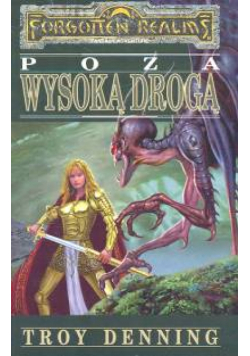 Poza wysoką drogą
