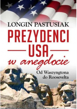 Prezydenci USA w anegdocie