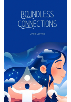 Boundless Connections