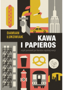 Kawa i papieros czyli poranek po bardzo ciężkiej nocy