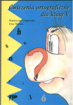 Ćwiczenia ortograficzne dla klasy 5