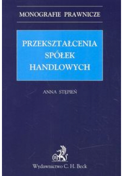 Przekształcenia spółek handlowych