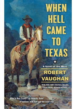 When Hell Came to Texas