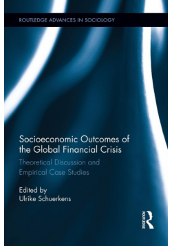 Socioeconomic Outcomes of the Global Financial Crisis