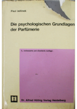 Die psychologischen Grundlagen der Parfumerie