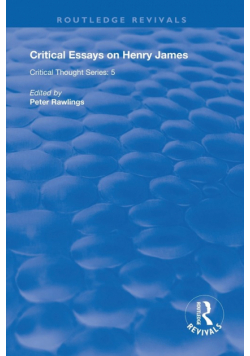 Critical Essays on Henry James