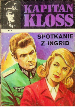 Kapitan Kloss Nr 7 Spotkanie z Ingrid