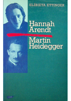 Hanna Arendt Martin Heidegger