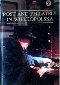 Post and Philately in Wielkopolska