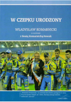 W czepku urodzony