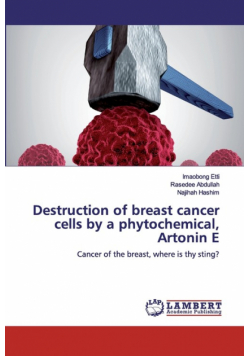 Destruction of breast cancer cells by a phytochemical, Artonin E