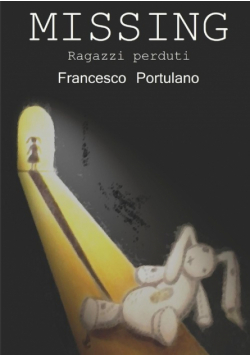 Missing - Ragazzi perduti