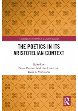 The Poetics in its Aristotelian Context