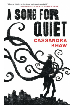A Song for Quiet