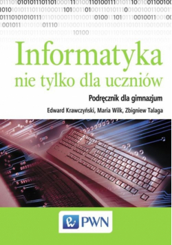 Z. - Informatyka nie tylko dla uczniów podręcznik