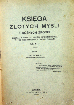 Księga Złotych Myśli Tom I ok 1945 r.