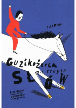Guzikożerca na tropie słów