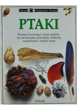 Patrzę podziwiam poznaję Ptaki