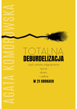Totalna deburdelizacja