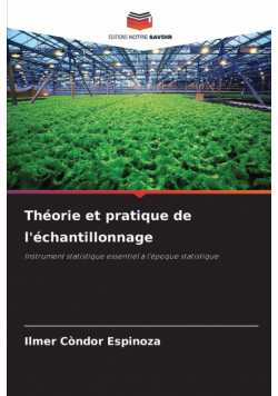 Théorie et pratique de l'échantillonnage