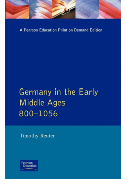 Germany in the Early Middle Ages c. 800-1056