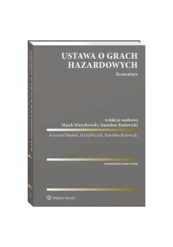 Ustawa o grach hazardowych. Komentarz