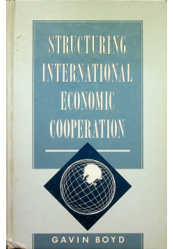 Structuring international economic cooperation