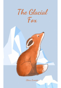 The Glacial Fox