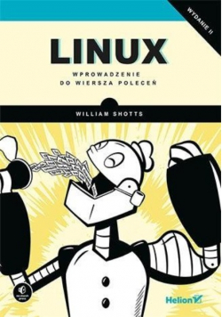Linux. Wprowadzenie do wiersza poleceń