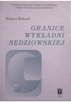 Granice wykładni sędziowskiej