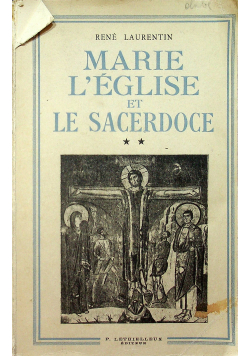 Marie Leglise et Le Sacerdoce
