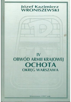 IV obwód Armii Krajowej Ochota, okręg Warszawa
