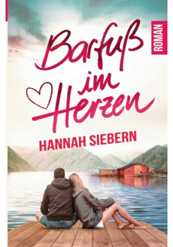 Barfuß im Herzen