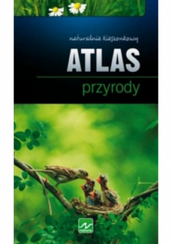 Naturalnie kieszonkowy Atlas przyrody
