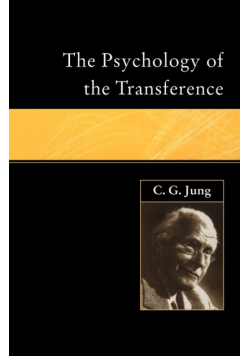 The Psychology of the Transference
