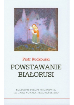 Powstawanie Białorusi