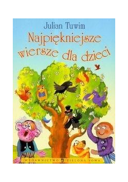Najpiękniejsze wiersze dla dzieci - Tuwim br 2010