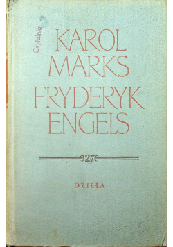Marks i Engels dzieła tom 27 Luty 1842 Grudzień 1851