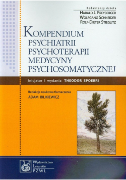 Kompendium psychiatrii psychoterapii medycyny psychosomatycznej