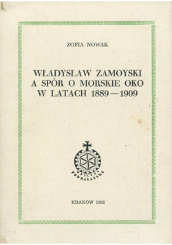Władysław Zamoyski a spór o Morskie oko