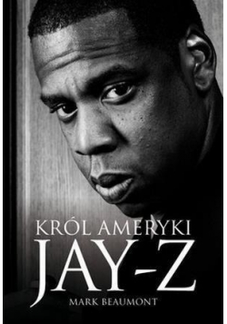 Jay Z Król Ameryki