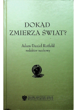 Dokąd zmierza świat