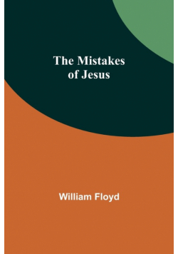 The Mistakes of Jesus