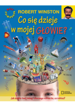 Co się dzieje w mojej głowie?