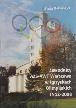 Zawodnicy AZS AWF Warszawa w Igrzyskach Olimpijskich 1952 - 2008
