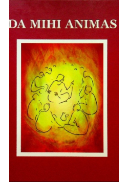 Da mihi Animas