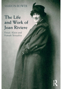 The Life and Work of Joan Riviere