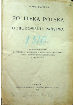 Polityka Polska i odbudowanie państwa 1925 r